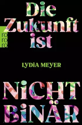 Couverture du produit · Die Zukunft ist nicht binär