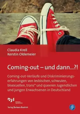 Couverture du produit · Coming-out - und dann...?!: Coming-out-Verläufe und Diskriminierungserfahrungen von lesbischen, schwulen, bisexuellen, trans* u
