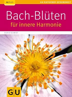 Couverture du produit · Bach-Blüten für innere Harmonie