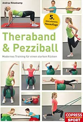 Couverture du produit · Theraband & Pezziball: Modernes Training für einen starken Rücken
