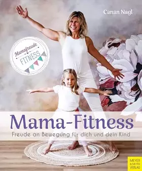 Couverture du produit · Mama-Fitness: Freude an Bewegung für dich und dein Kind