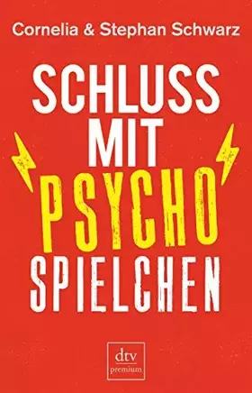 Couverture du produit · Schluss mit Psychospielchen (dtv premium)