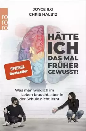 Couverture du produit · Hätte ich das mal früher gewusst!: Was man wirklich im Leben braucht, aber in der Schule nicht lernt