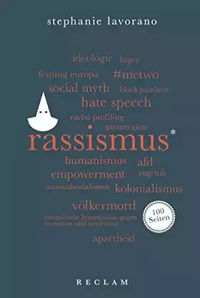 Couverture du produit · Rassismus. 100 Seiten: Lavorano, Stephanie – 49 (Reclam 100 Seiten)