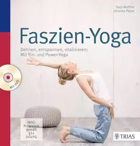 Couverture du produit · Faszien-Yoga: Dehnen, entspannen, vitalisieren: Mit Yin- und Power-Yoga