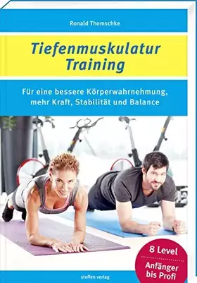Couverture du produit · Tiefenmuskulatur Training: Für eine bessere Körperwahrnehmung, mehr Kraft, Stabilität und Balance