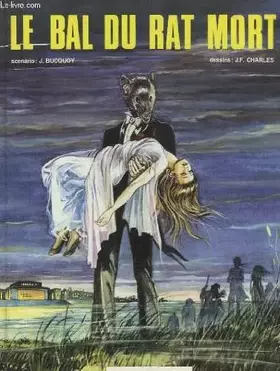 Couverture du produit · Le bal du rat mort.