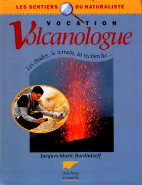 Couverture du produit · Vocation volcanologue