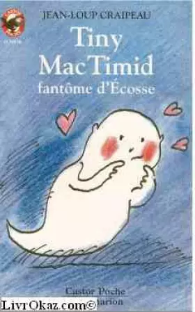 Couverture du produit · Tiny MacTimid, fantôme d'Écosse