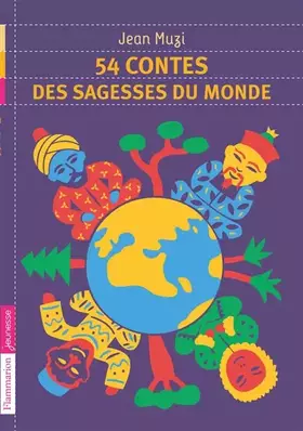 Couverture du produit · 54 contes de la sagesse du monde