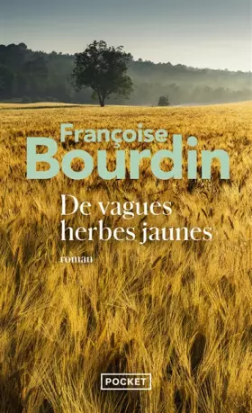 Couverture du produit · De vagues herbes jaunes