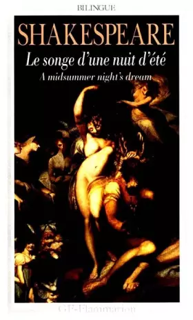 Couverture du produit · Le songe d'une nuit d'été - A Midsummer night's dream, édition bilingue (français-anglais)