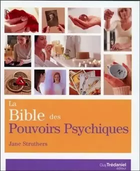 Couverture du produit · La Bible des pouvoirs psychiques