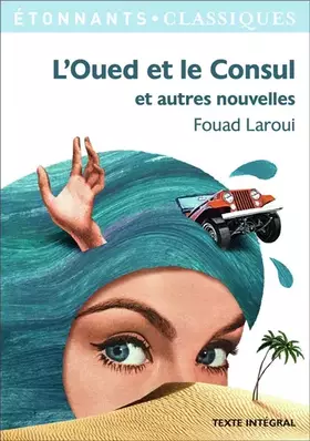 Couverture du produit · L'Oued et le Consul et autres nouvelles