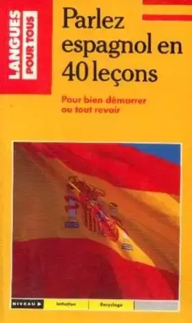 Couverture du produit · 40 LECONS POUR APPRENDRE L'ESPAGNOL