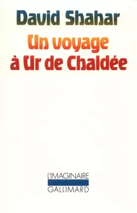 Couverture du produit · Un voyage à Ur de Chaldée
