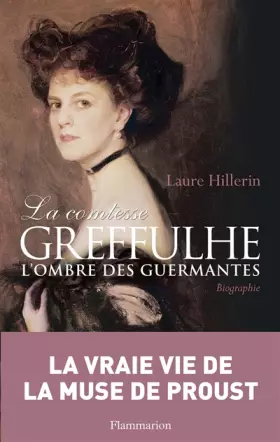 Couverture du produit · La comtesse Greffulhe : L'ombre des Guermantes