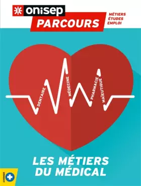 Couverture du produit · Les métiers du médical