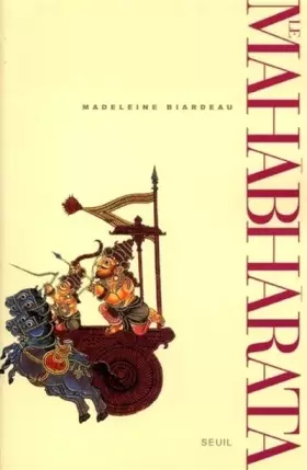 Couverture du produit · Le Mahabharata, tome 2 : Un récit fondateur du brahmanisme et son interprétation