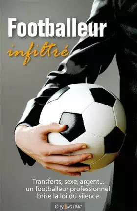 Couverture du produit · Footballeur infiltré