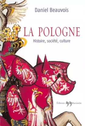 Couverture du produit · La Pologne : Histoire, société, culture