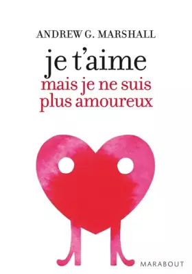 Couverture du produit · Je t'aime mais je ne suis plus amoureux