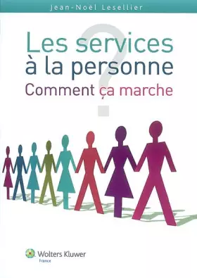 Couverture du produit · Les services à la personne : comment ça marche ?