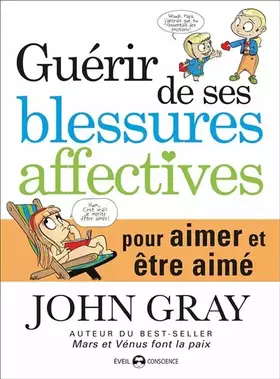 Couverture du produit · Guérir de ses blessures affectives: Pour aimer et être aimé