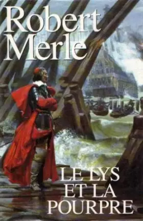 Couverture du produit · Le lys et la pourpre (Fortune de France.)