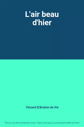 Couverture du produit · L'air beau d'hier