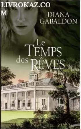 Couverture du produit · Le temps des rêves