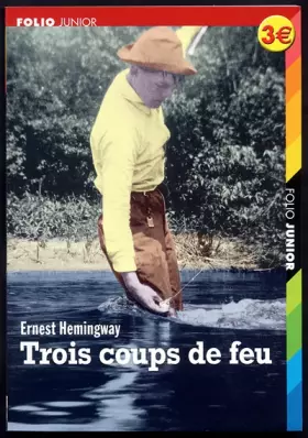 Couverture du produit · Trois coups de feu suivi de "le dernier Beau coin du pays"