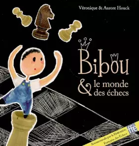 Couverture du produit · Bibou et le monde des échecs