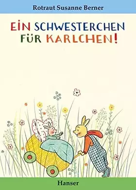 Couverture du produit · Ein Schwesterchen für Karlchen