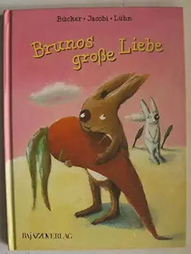Couverture du produit · Brunos große Liebe