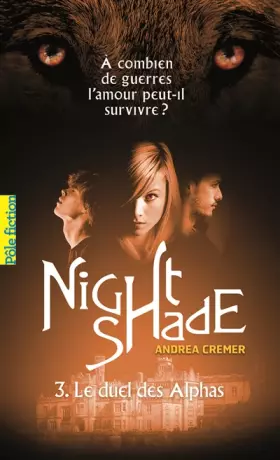 Couverture du produit · Nightshade (Tome 3-Le duel des Alphas)