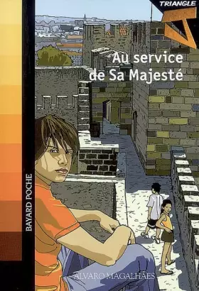 Couverture du produit · Au service de sa Majesté