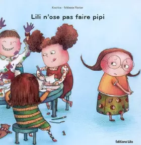 Couverture du produit · Mes p'tits Bobos : Lili n'ose pas faire pipi - Dès 3 ans ( périmé )