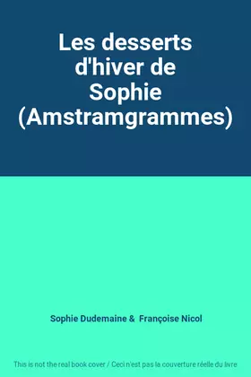 Couverture du produit · Les desserts d'hiver de Sophie (Amstramgrammes)
