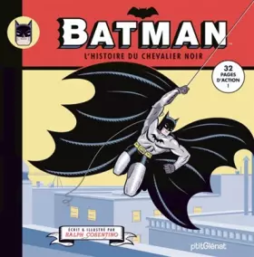 Couverture du produit · Batman : L'histoire du chevalier noir