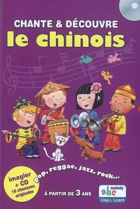 Couverture du produit · Chante et Découvre le chinois