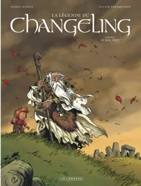 Couverture du produit · La Légende du Changeling - tome 1 - Le Mal-venu