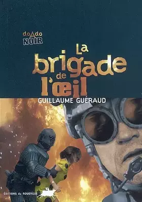Couverture du produit · La Brigade de l'Oeil
