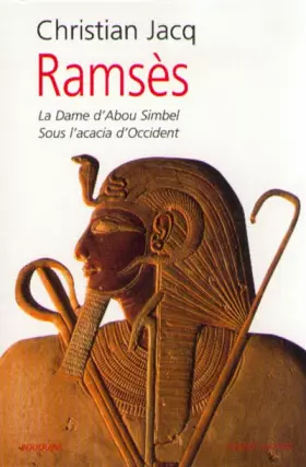 Couverture du produit · Ramsès, tome 2 : La Dame d'Abou-Simbel, L'Acacia d'Occident