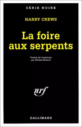 Couverture du produit · La Foire aux Serpents