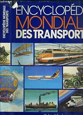 Couverture du produit · Encyclopédie mondiale des transports