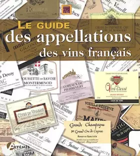 Couverture du produit · Le guide des appellations des vins français