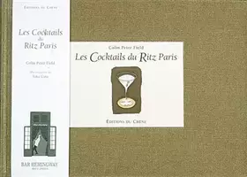 Couverture du produit · Les cocktails du Ritz Paris