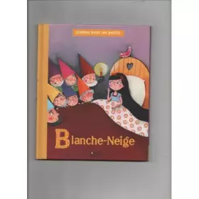 Couverture du produit · blanche-neige contes pour les petits