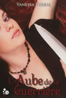 Couverture du produit · L'aube de la guerrière